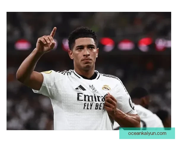 贝林厄姆确立西甲新核地位，表现稳健持续提升